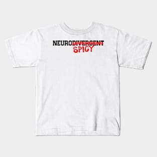 Neuro Spicy Kids T-Shirt